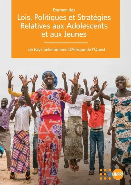 Examen des Lois, Politiques et Stratégies Relatives aux Adolescents et aux Jeunes